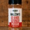 Malcom's Grande Gringo 16oz